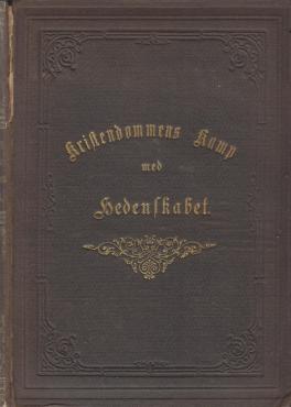 Kristendommens Kamp med Hedenskabet (1876)