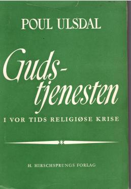 Gudstjenesten i vor tids religiøse krise