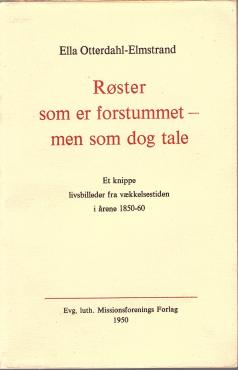 Røster som er forstummet - men som dog tale
