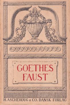 Goethes Faust (Bind I+II)