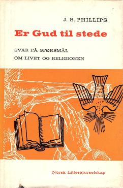 Er Gud til stede, svar på spørgsmål om livet og religionen