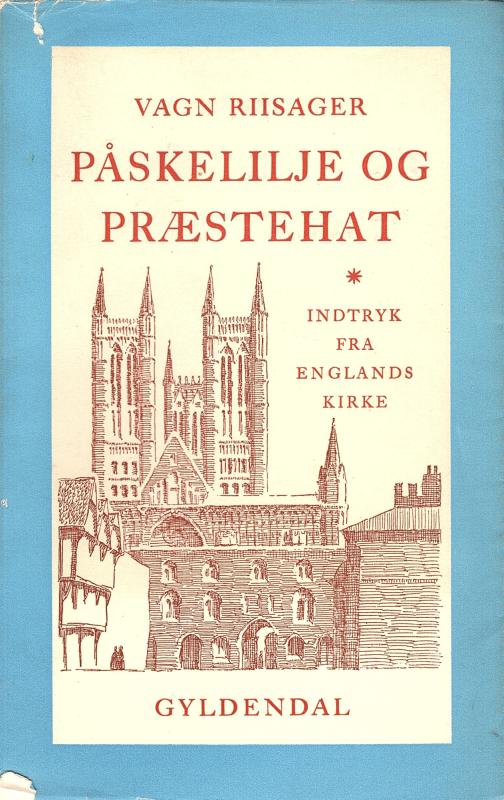 Påskelilje og præstehat, indtryk fra Englands kirke