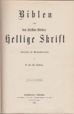 Biblen oversat efter grundteksten af Jac. Chr. Lindberg, (1866) ¤