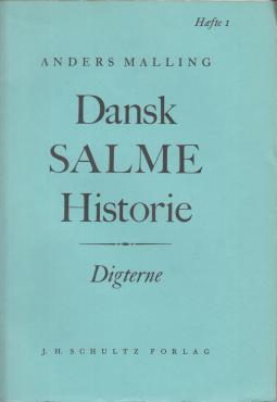Dansk Salme Historie (hæfte 1-10)