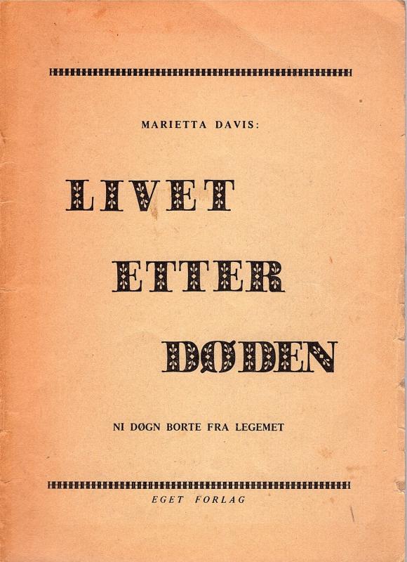 Livet etter døden, 9 døgn borte fra legemet