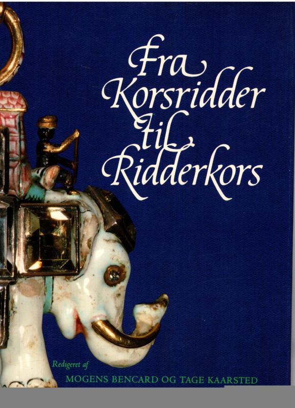 Fra Korsridder til Ridderkors
