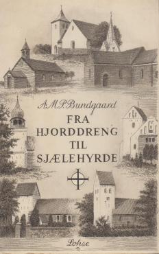 Fra hjorddreng til sjælehyrde