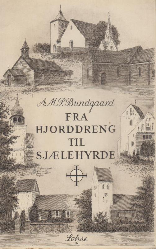Fra hjorddreng til sjælehyrde
