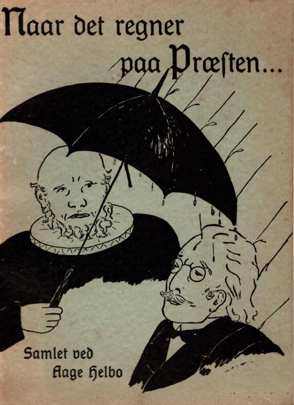 Når det regner på præsten . . .