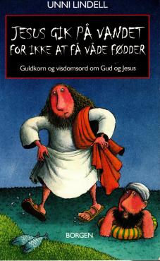 Jesus gik på vandet for ikke at få våde fødder