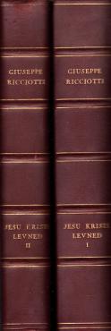 Jesu Kristi Levned, 2 bind