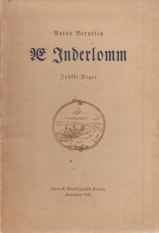 Æ Inderlomm, jydske digte -