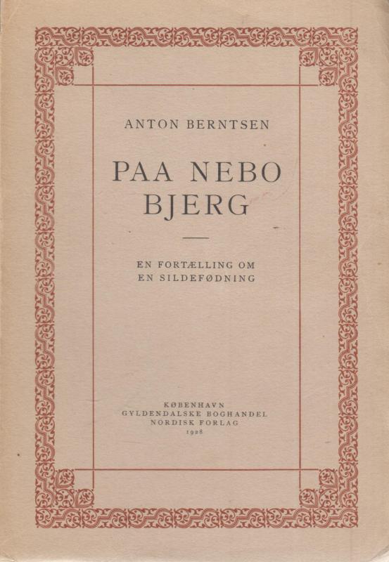 På Nebo Bjerg, en fortælling om en sildefødning -