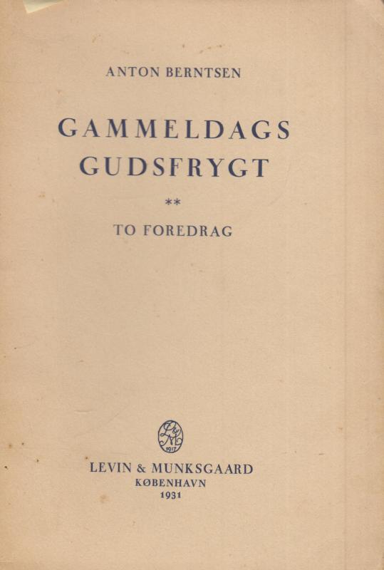 Gammeldags Gudsfrygt, 2 foredrag -