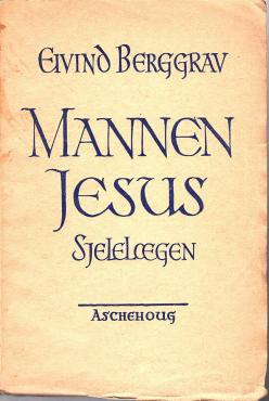 Mannen Jesus - sjelelægen