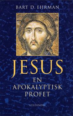 Jesus: en apokalyptisk profet