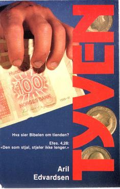 Tyven - Hvad sier Bibelen om tienden?