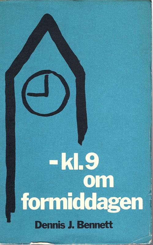 - kl. 9 om formiddagen