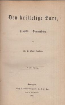 Den kristelige lære, fremstillet i sammenhæng (1885) ¤