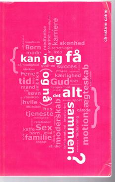 Kan jeg få og nå det alt sammen?