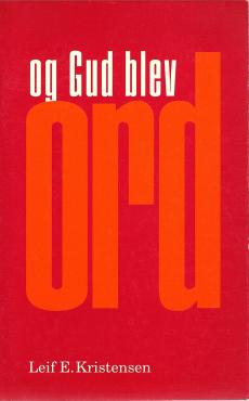 Og Gud blev ord