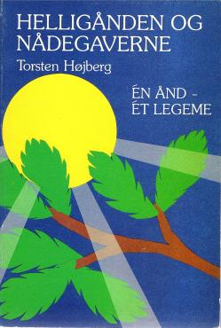 Helligånden og nådegaverne: én ånd - ét legeme