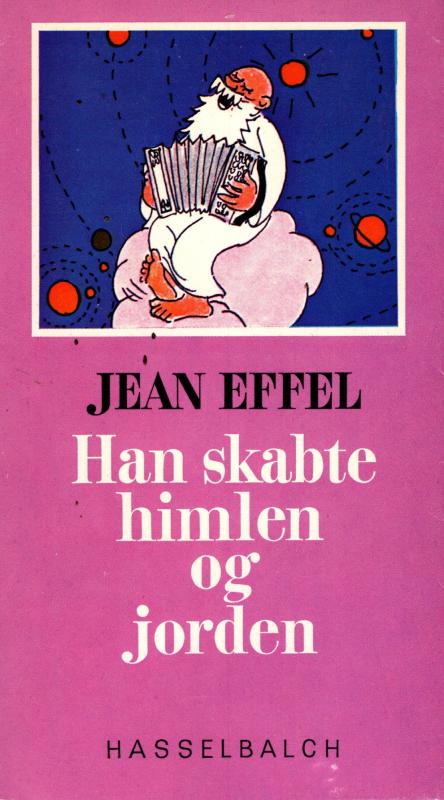 Han skabte himlen og jorden