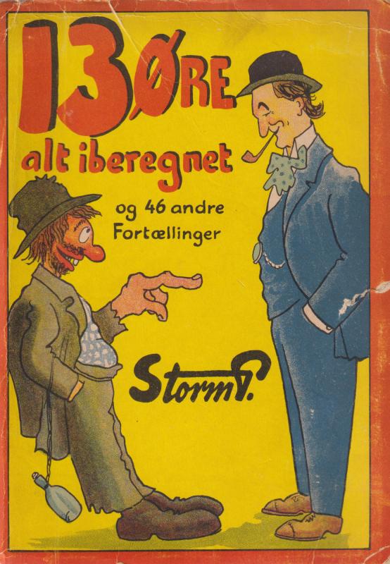 13 øre - alt iberegnet - og 46 andre fortællinger