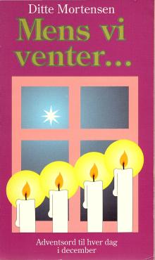 Mens vi venter...