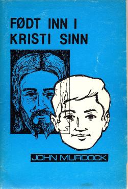 Født inn i Kristi sinn