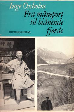 Fra måneport til blånende fjorde, Kina og Norge