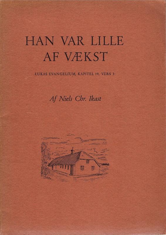 Han var lille af vækst