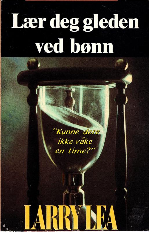 Lær deg gleden ved bønn