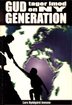 Gud tager imod en ny generation