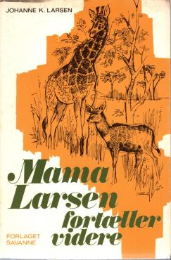 Mama Larsen fortæller videre