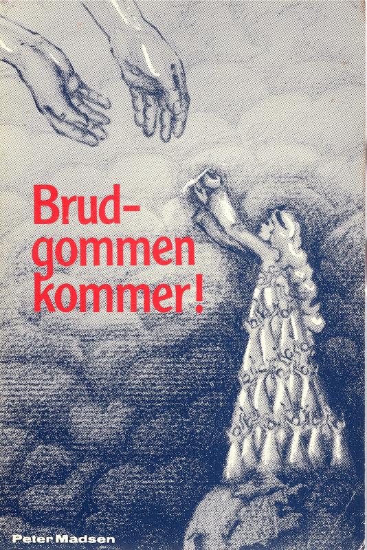 Brudgommen kommer!