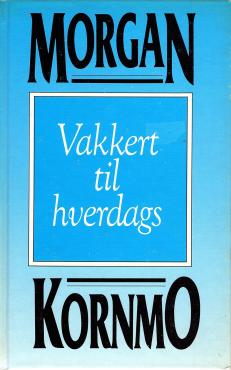 Vakkert til hverdags