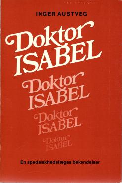 Doktor Isabel: en spedalskhedslæges bekendelser