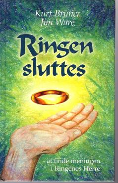 Ringen sluttes: at finde meningen i Ringenes Herre