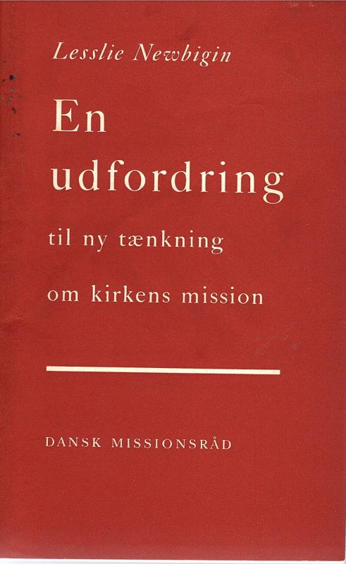 En udfordring til ny tænkning om kirkens mission