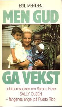 Men Gud ga vekst