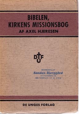 Bibelen, Kirkens missionsbog