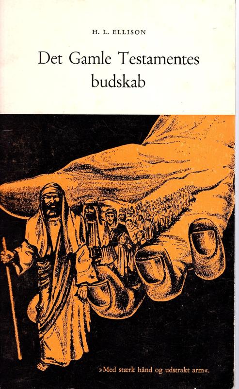 Det gamle testamentes budskab