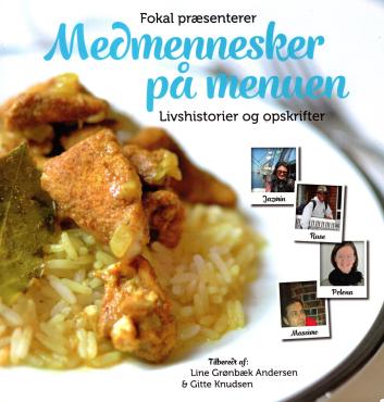 Medmennesker på menuen - Livshistorier og opskrifter