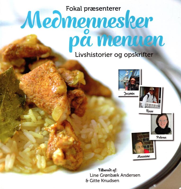 Medmennesker på menuen - Livshistorier og opskrifter