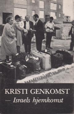 Kristi Genkomst — Israels Hjemkomst