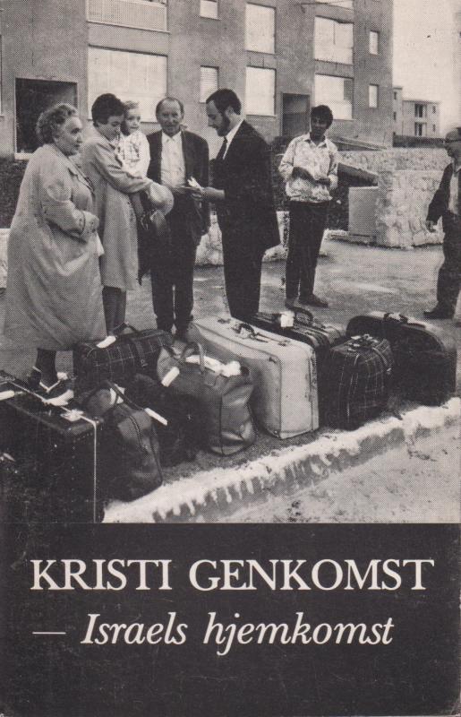 Kristi Genkomst — Israels Hjemkomst