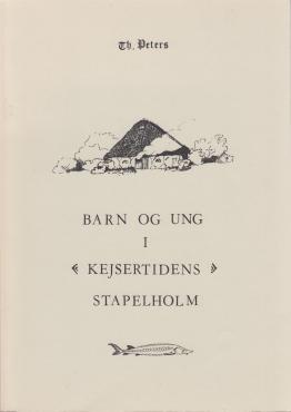 Barn og ung i kejsertidens Stapelholm