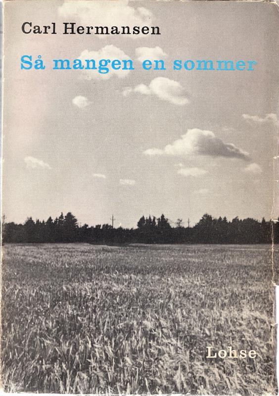 Så mangen en sommer