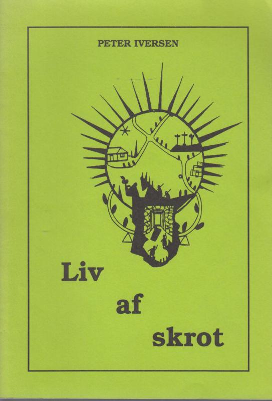 Liv af skrot